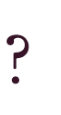 ？