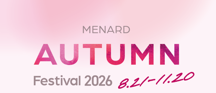 メナード　オータムフェスティバル　2026.8.21-11.20